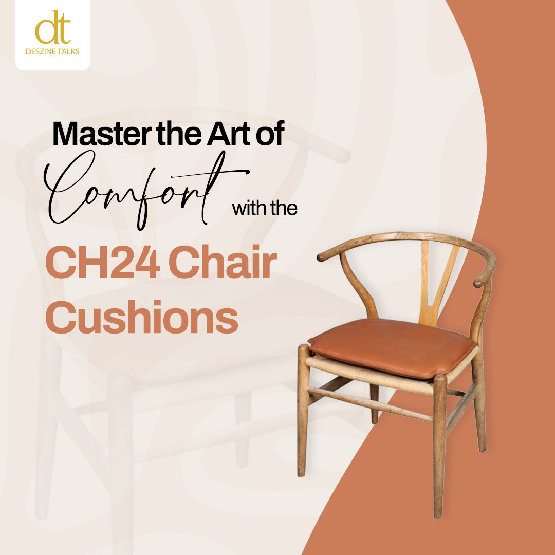 Master the Art of Comfort with the CH24 Chair Cushions